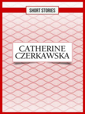 cover image of Catherine Czerkawska